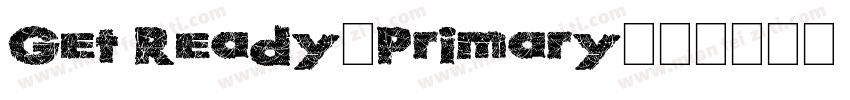 Get Ready，Primary字体转换